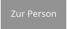 Zur Person