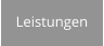 Leistungen